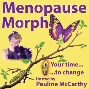 0040 The Spiritual Side of Menopause - Pauline McCarthy