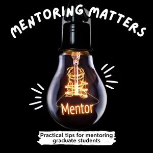 Using Personality Assessments to Tailor Graduate Student Mentoring