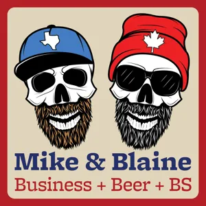 EP 131: “Word Woes: Business Edition” - Mike & Blaine