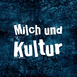 2.  Folge Milch und Kultur mit Musiker Timm Völker