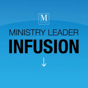 Ministry Leader Infusion - Stories, Stats and a Time Saving Communication Strategy with Laura Bishop