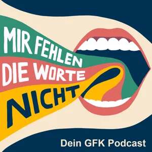 Wie deine Gefühle dich wieder in Kontakt mit dir und anderen bringen - Schritt 2 der GFK