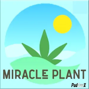 Miracle Plant Miracles: A Father’s Quest to Heal His Son