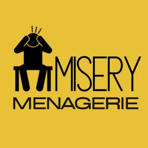 Misery Menagerie