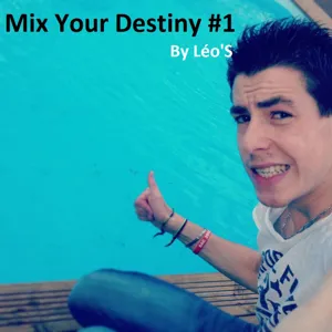 Mix Your Destiny #3