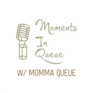 Episode 20| Momma’s Day