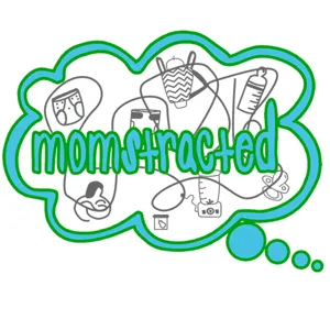 Momstracted Podcast #3 - Sláinte