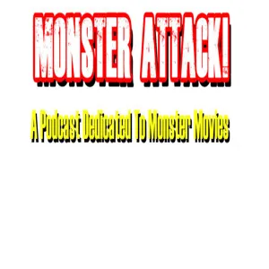 Target Earth | Monster Attack! Ep.154