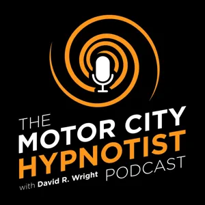 Motor City Hypnotist - Famous People and Mental Illness, Part 2 - Episode 150