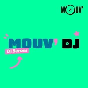 Mouv' DJ : Serom 19.04.2023