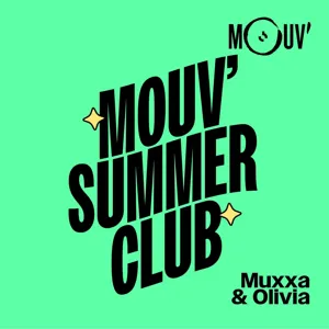 Mouv' Summer Club  par DJ SEROM : Hamza, SDM, Leto ...