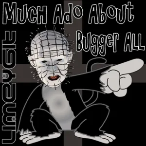 Episode 161: Much Ado About Bugger All - Jan 29 2024