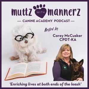 Episode 33: An Introduction to the Essentials of Dog Grooming with Kelli Gilliss