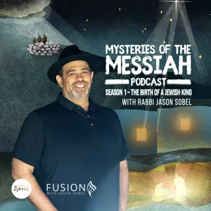 The Mystery of Chanukah and Yeshua with Rabbi Jason Sobel