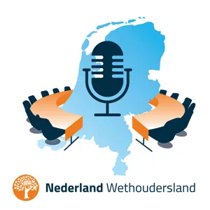 #07 | Gert-Jan Buitendijk: “Hoe werkt een regel die we bedenken voor mensen nou ècht?” |  Nederland Wethoudersland