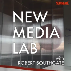 BJ Smith – S1E12 New Media Lab with Rob Southgate