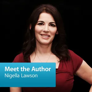 Nigella Lawson: Meet the Author