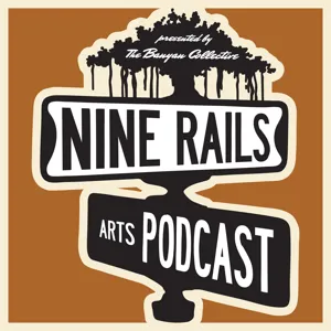 Nine Rails Arts Podcast Ep. 29 - Vida, Muerte, Justicia / Life, Death, Justice