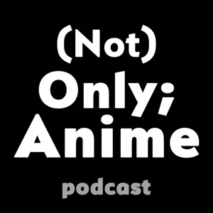 NOA - Fall 2022 Anime Season Review