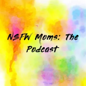 Episode 1: Mom Shaming - Don't Do It