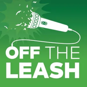 The Off The Leash Podcast 3.2