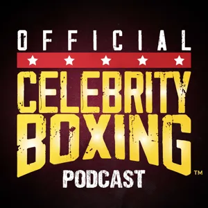 Official Celebrity Boxing Podcast - Episode 7: Michael Blackson