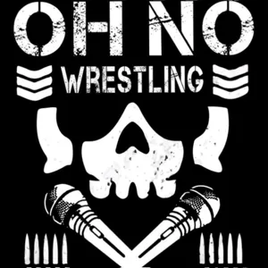 Ohno Wrestling Podcast - EP 123 - Rollup Falls and Reggies Balls