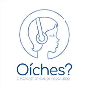 Oíches? 003/15 anos de Podgalego