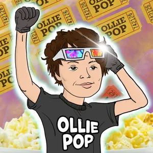 Ollie Pop: Pop Culture & Stuff - Episode 034 - A.I. Must Be Going