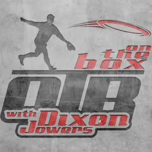 On the Box with Dixon Jowers - Episode 53