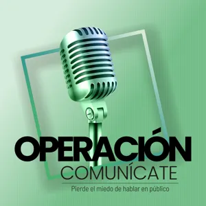 Episodio 38. Conoce tus impulsos y conviértete en un comunicador más confiado.