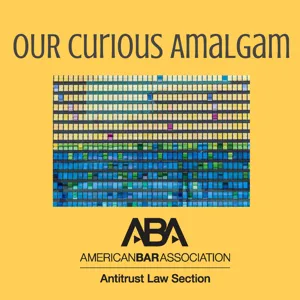 #232 Never a Dull Moment In Antitrust? Conversation With Judge Douglas Ginsburg