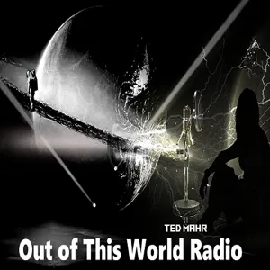 Out of This World Radio, April 1, 2023