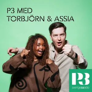 P3 med Torbjörn Averås Skorup och Assia Dahir GÄST: Imenella