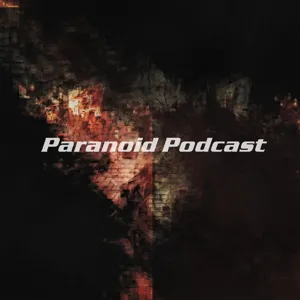 Paranoid Podcast 2 November 2008