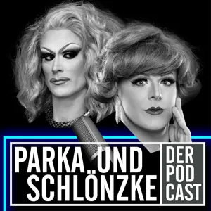 PARKA UND SCHLÖNZKE - Folge 31