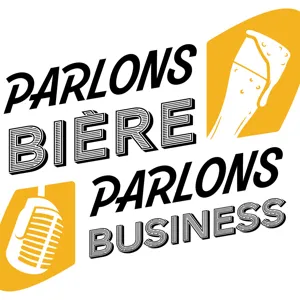 #5 - Partie 1 - Zoom sur les 2 modèles brewpub et brasserie conventionnelle avec Antoine et Cyprien de la brasserie Fauve