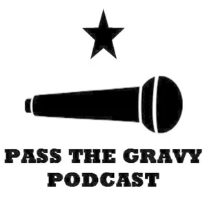 Pass The Gravy #513: The Sport of Kings