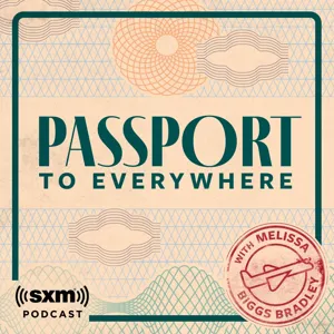 Passport to Everywhere is now on the SiriusXM App