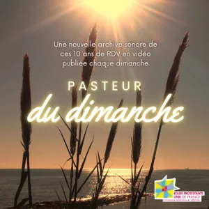 #Pasteurdudimanche : Une émotion qui humanise