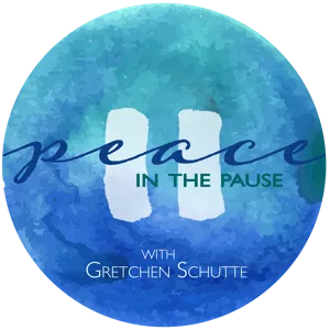 Peace in the Pause 27: Self-Care