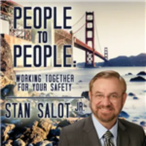 Special Encore Presentation: People to People: Working Together for Your Safety