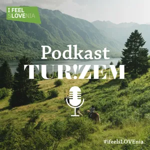 Podkast TUR!ZEM: Tomaž Šušteršič in Radenko Mijatović