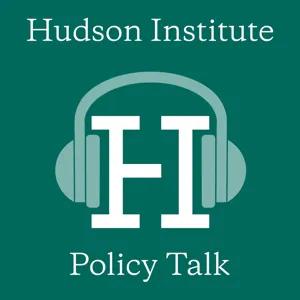 Ep 1: An Introduction to Hudson Institute