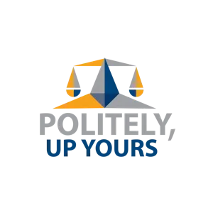 Politely, Up Yours!