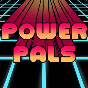Power Pals Episode 100 Part 1!!