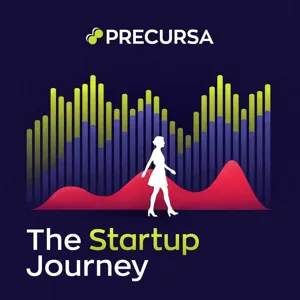 Precursa: The Startup Journey with Host Cynthia Del'Aria