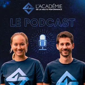 ACADEMIE DE LA HAUTE PERFORMANCE - Interview de Pierre Colsenet, multi champion BMX. Episode 53