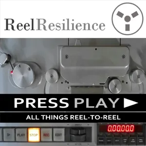 Press Play - The Podcast from Reel Resilience - Ep 17: A New Reel-to-Reel from Thorens