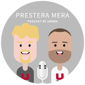 #026 - Prestera Mera med Alexander Wetterhall